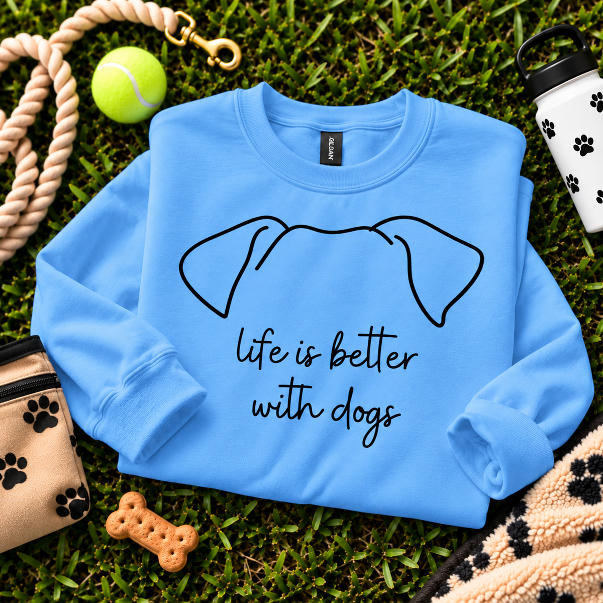 Life Is Better With Dogs Dog Ear Sweatshirt