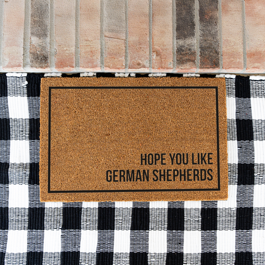 German Shepherd Doormat, Hope You Like German Shepherds Welcome Mat, Funny GSD Doormat, German Shepherd Lover Gift, Dog Owner Home Decor
