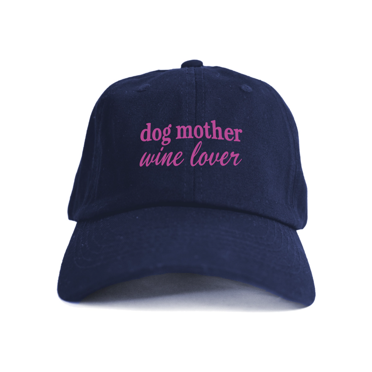 Dog Mother Wine Lover Hat