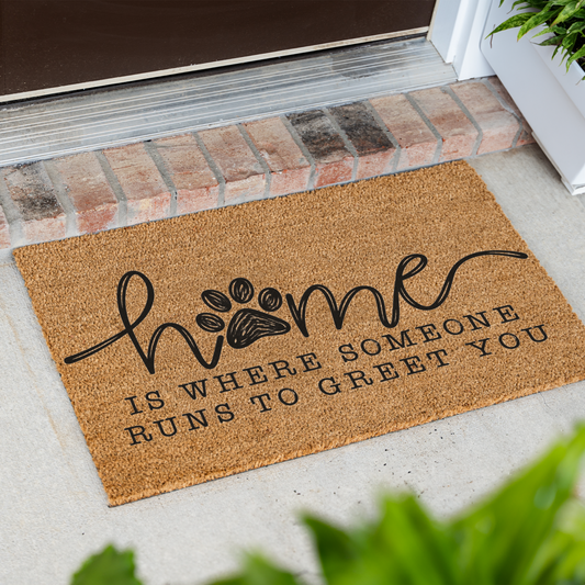 Funny Dog Welcome Doormat, Home Is Where Someone Runs to Greet You, Dog Lover Front Door Mat, Cute Paw Print Porch Decor, Dog Mom Gift