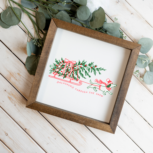 Dachshund Christmas Framed Sign, Dachshund Through the Snow, Wiener Dog Holiday Decor, Christmas Dog Lover Gift, Festive Farmhouse Sign