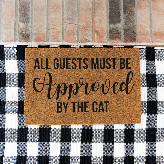 Funny Cat Doormat, All Guests Must Be Approved by the Cat, Cat Lover Welcome Mat, Humorous Front Door Decor, Cat Owner Housewarming Gift
