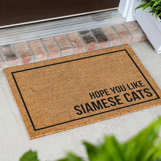 Siamese Cat Doormat, Hope You Like Siamese Cats Welcome Mat, Funny Cat Lover Gift, Cat Owner Door Mat, Housewarming Front Door Decor