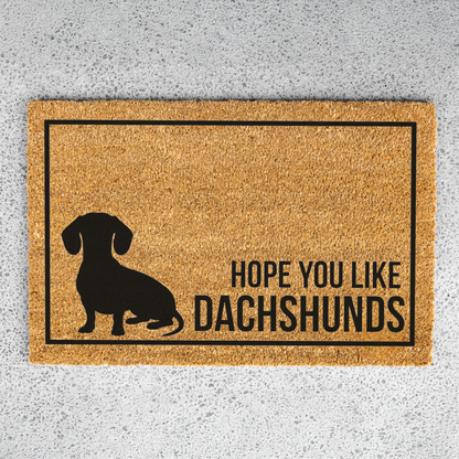 Dachshund Doormat, Hope You Like Dachshunds Welcome Mat, Funny Wiener Dog Doormat, Doxie Gift, Dachshund Lover Home Decor