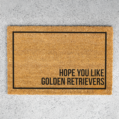 Hope You Like Golden Retrievers Doormat, Welcome Dog Doormat, Funny Welcome Mat, Housewarming Gift, Golden Retriever Entryway Mat