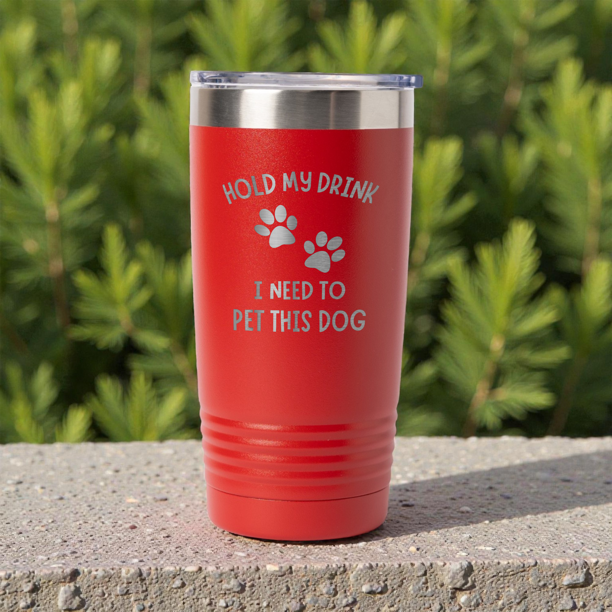 Hold My Drink, I Need To Pet This Dog 20oz Tumbler