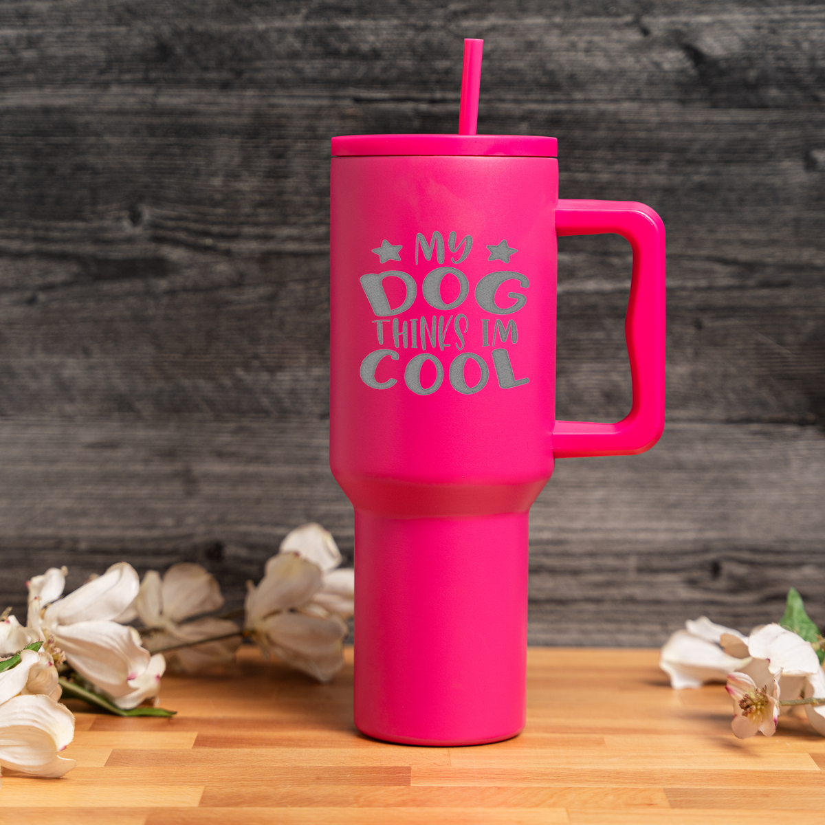 'My Dog Thinks I'm Cool' 40oz Tumbler 