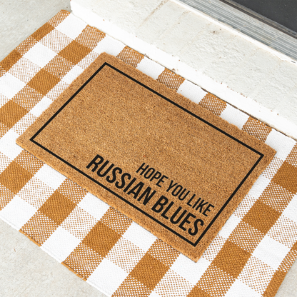 Russian Blue Cat Doormat, Hope You Like Russian Blues Welcome Mat, Funny Cat Lover Gift, Cat Owner Door Mat, Housewarming Front Door Decor