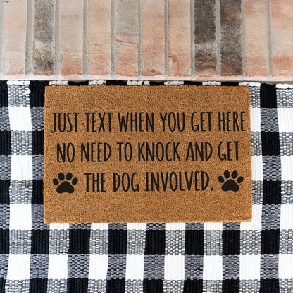 Funny Dog Doormat, Just Text When You Get Here Welcome Mat, No Need to Knock Dog Lover Gift, Paw Print Front Door Mat, Dog Owner Decor