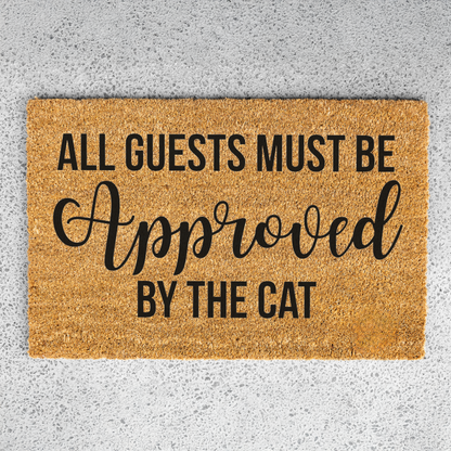 Funny Cat Doormat, All Guests Must Be Approved by the Cat, Cat Lover Welcome Mat, Humorous Front Door Decor, Cat Owner Housewarming Gift