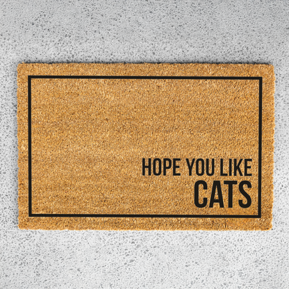 Hope You Like Cats Doormat, Funny Cat Welcome Mat, Cat Lover Gift, Cat Owner Door Mat, Minimalist Housewarming Gift, Front Door Cat Decor
