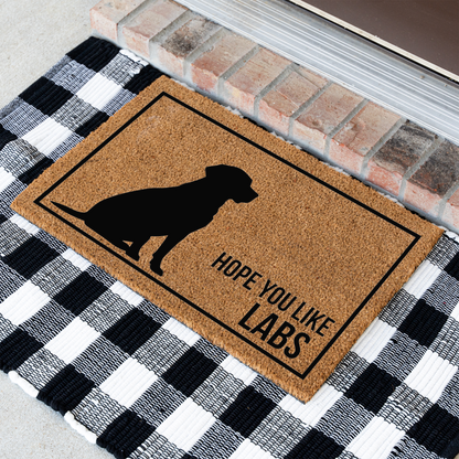 Labrador Doormat, Hope You Like Labs Welcome Mat, Funny Lab Doormat, Labrador Retriever Gift, Dog Lover Gift, Lab Mom Housewarming Gift