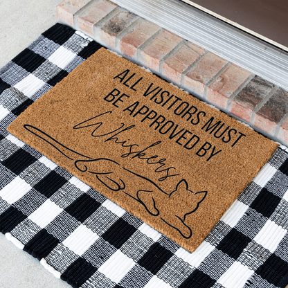 All Visitors Must Be Approved by The Cat Doormat