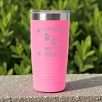 Hold My Drink, I Need To Pet This Dog 20oz Tumbler