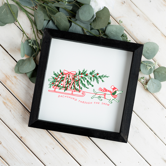 Dachshund Christmas Framed Sign, Dachshund Through the Snow, Wiener Dog Holiday Decor, Christmas Dog Lover Gift, Festive Farmhouse Sign