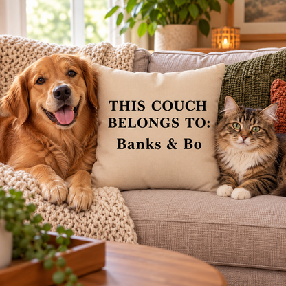 This Couch Belongs To Pet Custom Name Pillow Cover