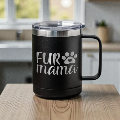 Fur Mama 15oz Stainless Steel Mug, Perfect Gift for Dog Lovers, Durable and Stylish