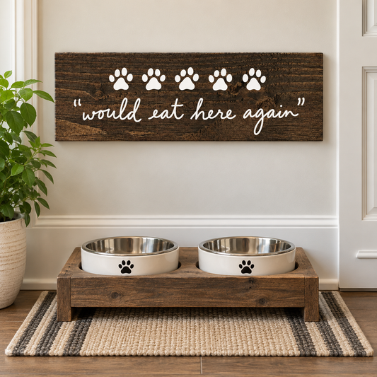 5 Paws "Would Eat Here Again" Wood Sign