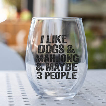 Funny Mahjong Wine Glass, I Like Dogs and Mahjong Glass, Mahjong Lover Gift, Dog Lover Gift, Game Night Glass, Funny Stemless Wine Glass