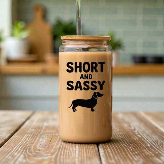 Short and Sassy Dachshund 16oz Glass Coffee Can 