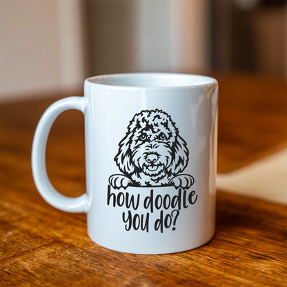 How Doodle You Do Coffee Mug, Funny Doodle Dog Mug, Goldendoodle Lover Gift, Labradoodle Coffee Cup, Cute Dog Mom Mug, Dog Dad Gift, Pet Lov