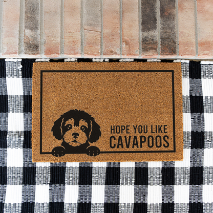 Cavapoo Doormat, Funny Dog Welcome Mat, Hope You Like Cavapoos Doormat, Cavapoo Lover Gift, Dog Mom Gift, Pet Owner Housewarming Gift