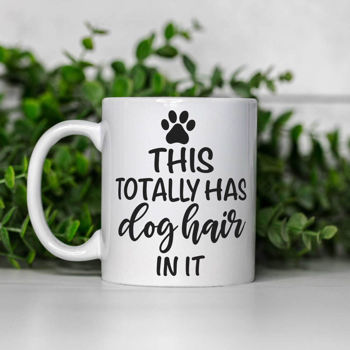 This Totally Has Dog Hair In It Coffee Mug, Funny Dog Lover Mug, Dog Mom Gift, Dog Dad Coffee Cup, Pet Parent Gift, Cute Paw Print Mug