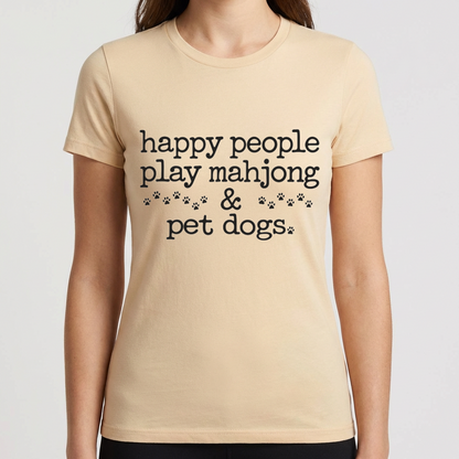 Mahjong Shirt for Dog Lovers, Happy People Play Mahjong and Pet Dogs Tee, Funny Mahjong Gift, Dog Mom Shirt, Mahjong Player T Shirt