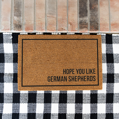 German Shepherd Doormat, Hope You Like German Shepherds Welcome Mat, Funny GSD Doormat, German Shepherd Lover Gift, Dog Owner Home Decor