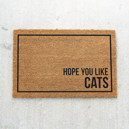 Hope You Like Cats Doormat, Funny Cat Welcome Mat, Cat Lover Gift, Cat Owner Door Mat, Minimalist Housewarming Gift, Front Door Cat Decor