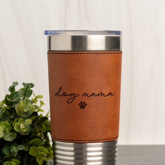 20oz Leather Wrapped Tumbler, Dog Mama Design, Insulated Travel Mug