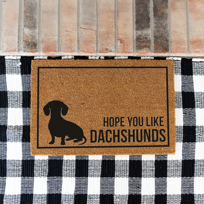 Dachshund Doormat, Hope You Like Dachshunds Welcome Mat, Funny Wiener Dog Doormat, Doxie Gift, Dachshund Lover Home Decor