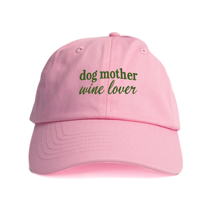 Dog Mother Wine Lover Hat