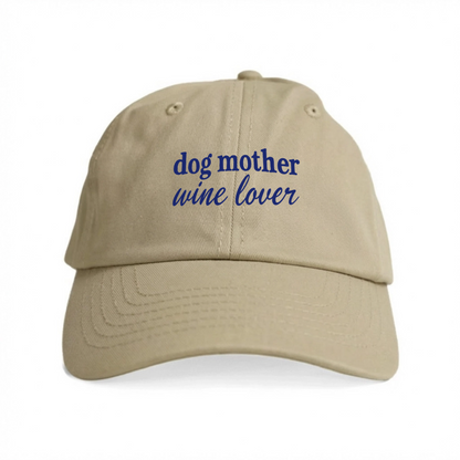 Dog Mother Wine Lover Hat