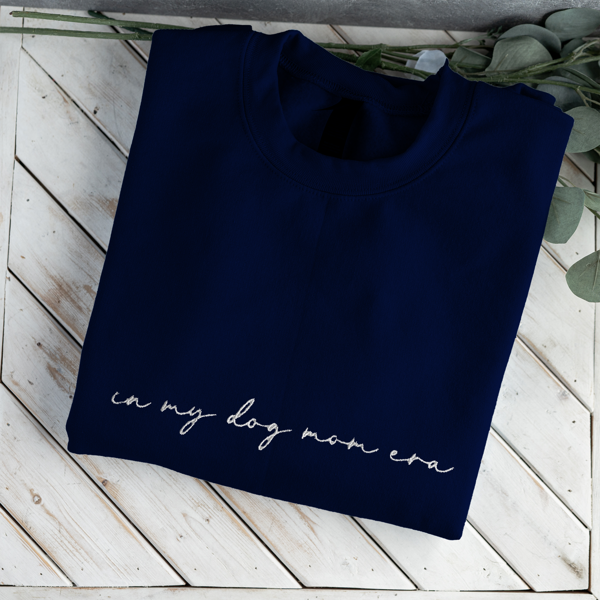 Custom In My Dog Mom Era Crewneck with Names on Sleeve