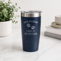 Hold My Drink, I Need To Pet This Dog 20oz Tumbler