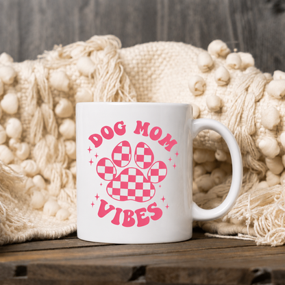 Dog Mom Vibes Coffee Mug