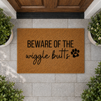 Beware of the Wiggle Butts Doormat