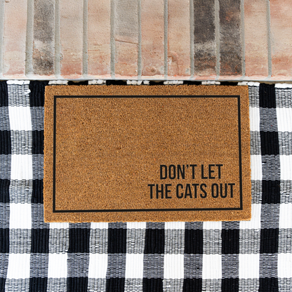 Don’t Let the Cats Out Doormat, Funny Cat Welcome Mat, Cat Lover Gift, Pet Owner Door Mat, Minimalist Housewarming Front Door Decor