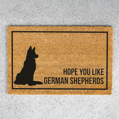 German Shepherd Doormat, Hope You Like German Shepherds Welcome Mat, Funny Dog Doormat, German Shepherd Gift, GSD Lover Housewarming Gift