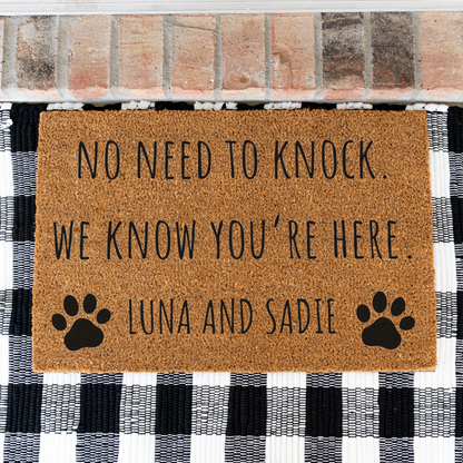 Personalized Pet Doormat, No Need to Knock We Know You’re Here, Custom Pet Name Welcome Mat, Paw Print Door Mat, Funny Pet Lover Gift