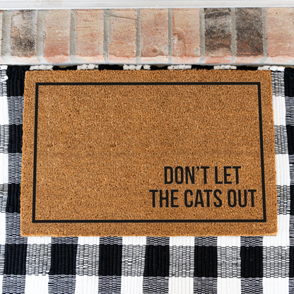 Don’t Let the Cats Out Doormat, Funny Cat Welcome Mat, Cat Lover Gift, Pet Owner Door Mat, Minimalist Housewarming Front Door Decor