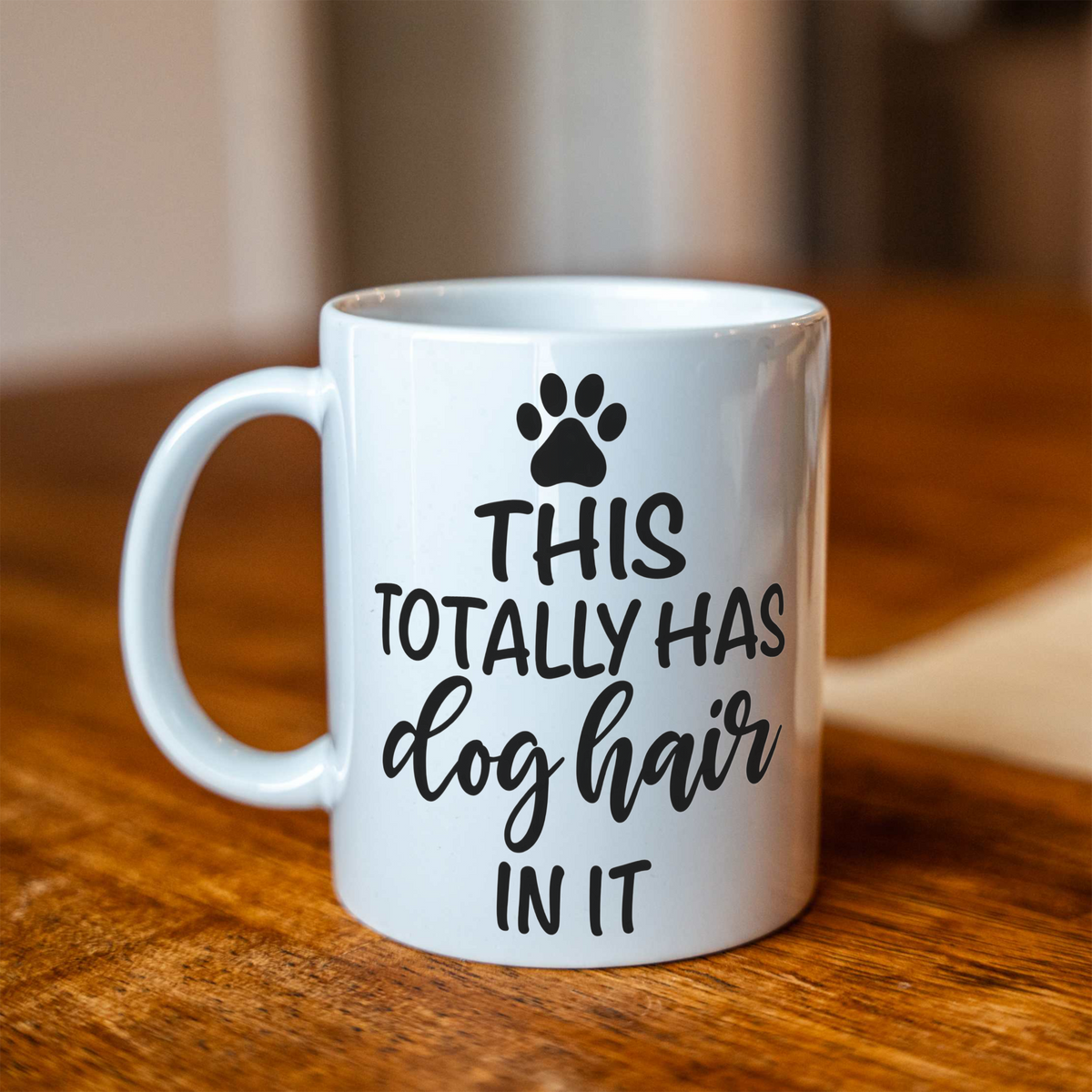 This Totally Has Dog Hair In It Coffee Mug, Funny Dog Lover Mug, Dog Mom Gift, Dog Dad Coffee Cup, Pet Parent Gift, Cute Paw Print Mug