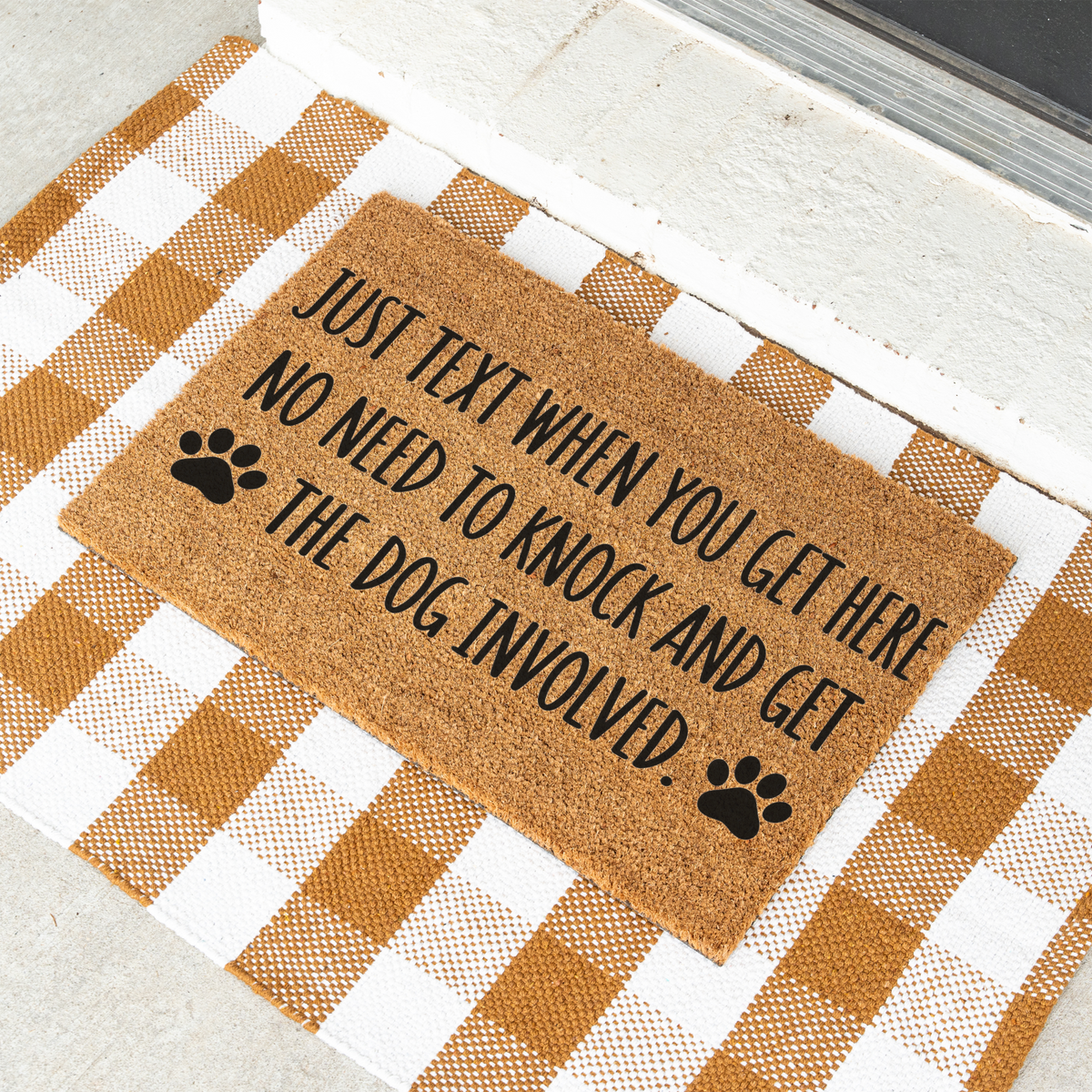 Funny Dog Doormat, Just Text When You Get Here Welcome Mat, No Need to Knock Dog Lover Gift, Paw Print Front Door Mat, Dog Owner Decor