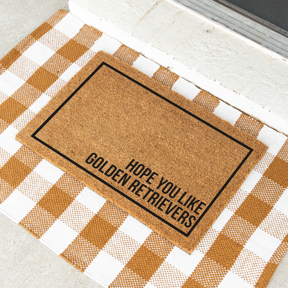 Hope You Like Golden Retrievers Doormat, Welcome Dog Doormat, Funny Welcome Mat, Housewarming Gift, Golden Retriever Entryway Mat
