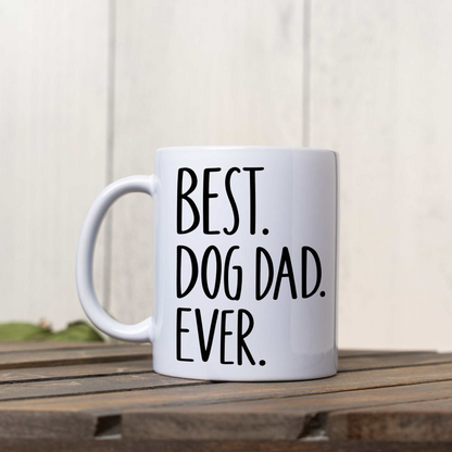 Best Dog Dad Ever Coffee Mug, Dog Dad Gift, Funny Dog Lover Coffee Cup, Father's Day Mug for Dog Dads, Pet Parent Gift for Him, Dog Daddy Mu