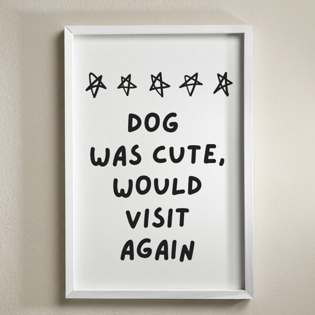 Funny Dog Sign, Dog Was Cute Would Visit Again Sign, 3x2 Ft Wooden Framed Wall Sign, Dog Lover Home Decor, Funny Pet Wall Art