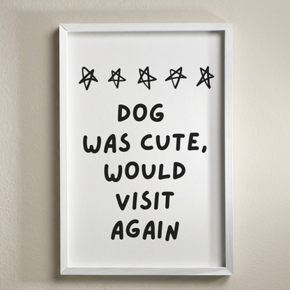 Funny Dog Sign, Dog Was Cute Would Visit Again Sign, 3x2 Ft Wooden Framed Wall Sign, Dog Lover Home Decor, Funny Pet Wall Art