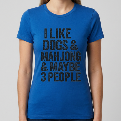 Funny Mahjong Shirt, I Like Dogs and Mahjong T Shirt, Mahjong Lover Gift, Dog Lover Tee, Mah Jong Shirt, Funny Game Night Gift for Women