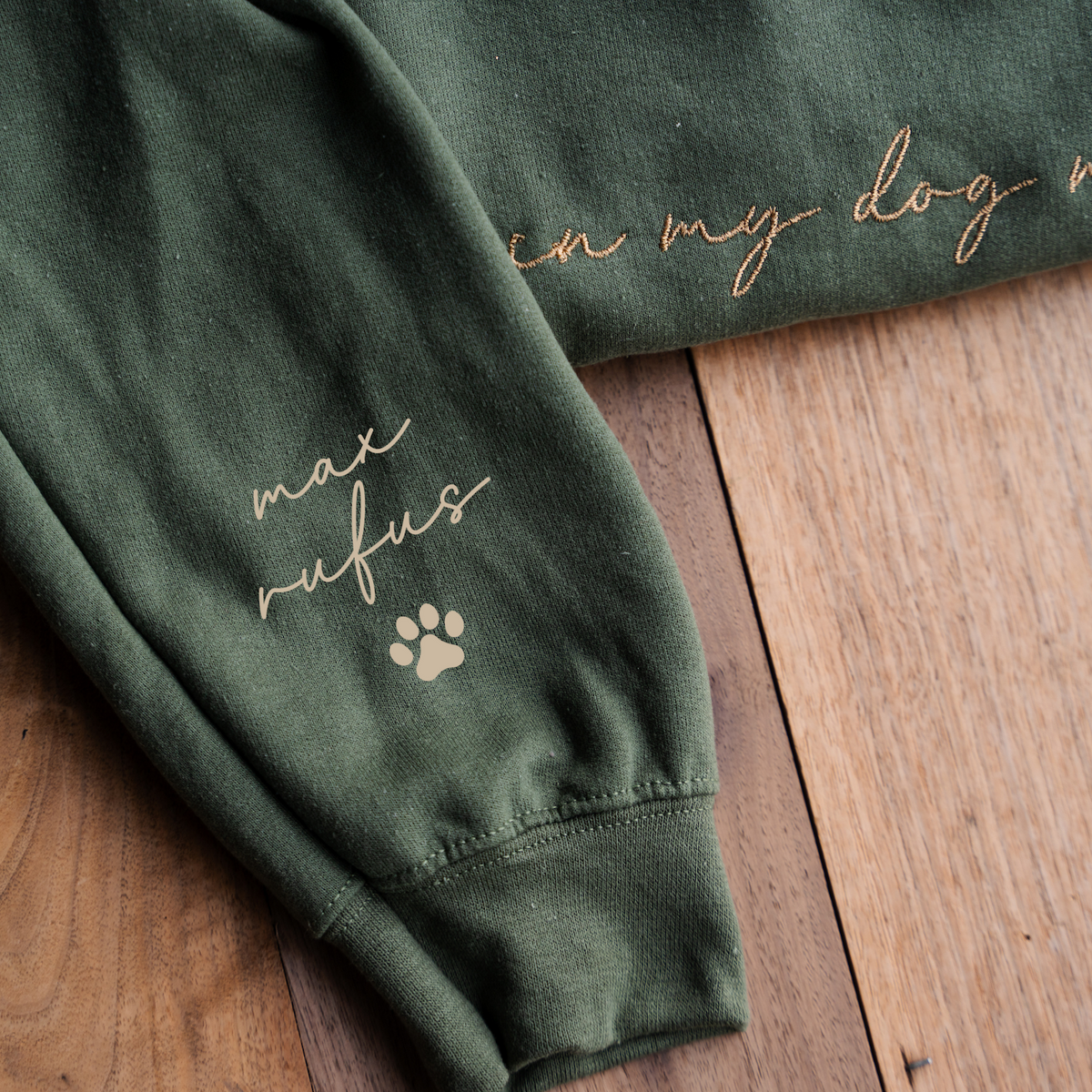 Custom In My Dog Mom Era Crewneck with Names on Sleeve